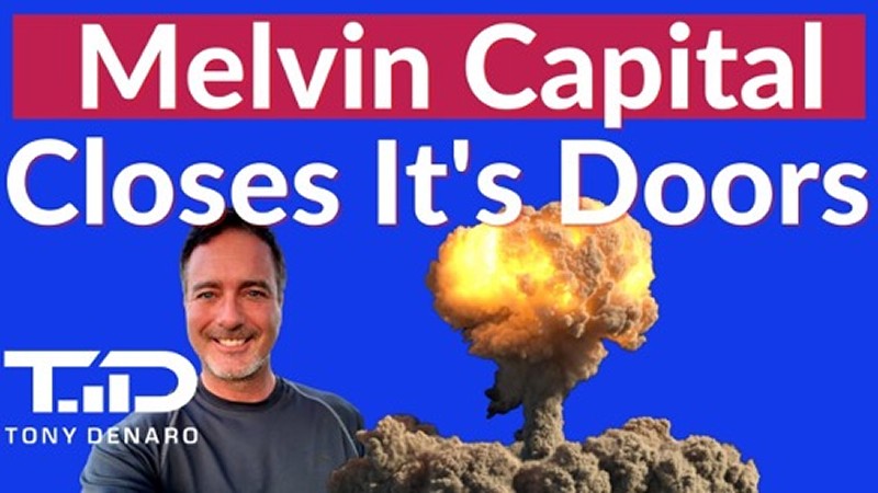 Melvin Capital Closes Its Doors Melvin Capital Closes Its Doors